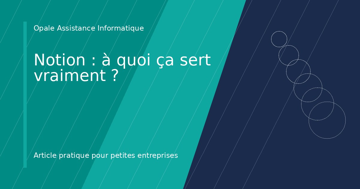 Illustration de l'article : Notion : à quoi ça sert vraiment ?