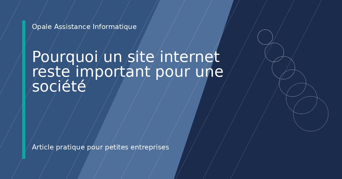 Illustration de l'article : Pourquoi un site internet reste important pour une société