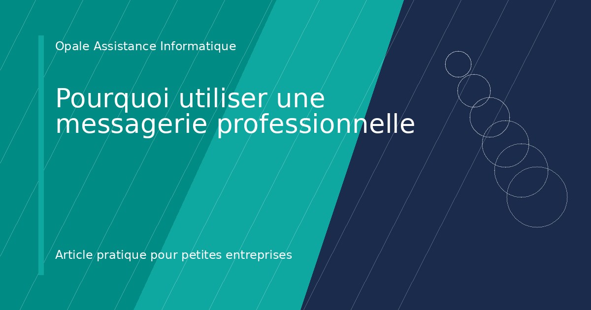 Illustration de l'article : Pourquoi utiliser une messagerie professionnelle