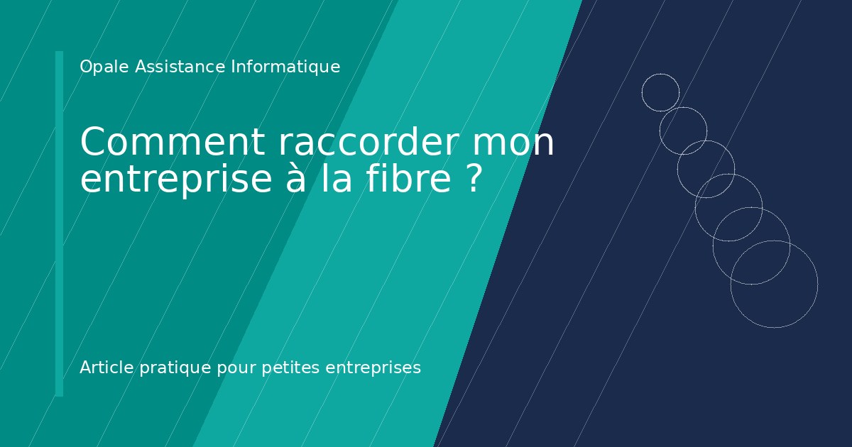 Illustration de l'article : Comment raccorder mon entreprise à la fibre ?