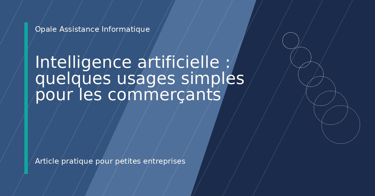 Illustration de l'article : Intelligence artificielle : quelques usages simples pour les commerçants